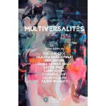 Multiversalits - rcits, analyses et critiques de science et de science - fiction