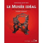 Le mus�e id�al de l'histoire de france