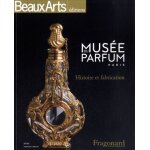 Mus�e du parfum, fragonard parfumeur - histoire et fabrication