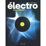 Musique electro - une anthologie