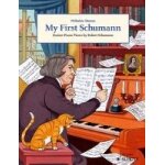 My first schumann / recueil My first schumann / recueil