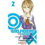 My girlfriend is a fiction - tome 2 My girlfriend is a fiction - tome 2