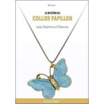 Le myst�re du collier papillon