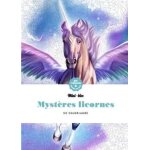 Mystères licornes - 48 coloriages anti - stress Mystères licornes - 48 coloriages anti - stress