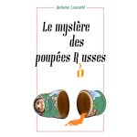 Le myst�re des poup�es russes
