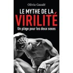 Le mythe de la virilit�