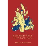 Remarquable, n'est - ce pas ? - (1 cd audio)