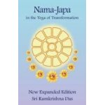 Nama - japa in the yoga of transformation Nama - japa in the yoga of transformation