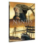 Nantes tome 3 - de jules verne au grand eléphant - de 1789 a nos jours Nantes tome 3 - de jules verne au grand eléphant - de 1789 a nos jours