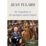 De napol�on et quelques autres sujets - chroniques