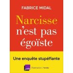 Narcisse n'est pas ego�ste - une enqu�te stup�fiante