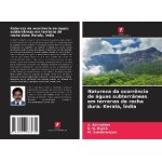 Natureza da ocorr�ncia de Águas subterr�neas em terrenos de rocha dura: kerala, Índia