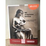 Ne d'aucune femme - livre audio 1 cd mp3
