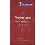 Nederland netherlands - htels & restaurants - le guide rouge michelin 2008