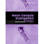 Neon genesis evangelion - une science - fiction (monstrueusement) contemporaine