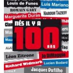 N�s il y a 100 ans