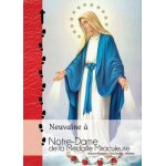 Neuvaine a notre - dame de la mdaille miraculeuse