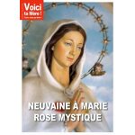 Neuvaines a marie rose mystique Neuvaines a marie rose mystique