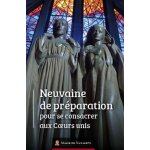 Neuvaine de pr�paration pour se consacrer aux coeurs unis