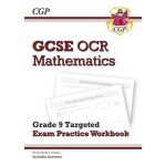 New gcse maths ocr grade 8 - 9 targeted exam practice workbook