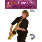 A new tune a day: tenor saxophone - book 1 / recueil + cd A new tune a day: tenor saxophone - book 1 / recueil + cd