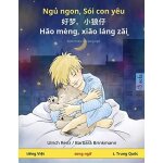 Ng� ngon, s�i con y�u - ¿�, ¿�� - hao m�ng, xiao l�ng zai (ti�ng vi�t - ti�ng trung qu�c)