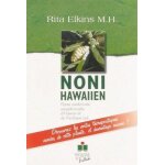 Noni hawaiien - plante m�dicinale exceptionnelle d'hawaii et du pacifique sud