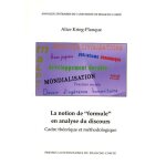 La notion de  formule  en analyse du discours - cadre thorique et mthodologique