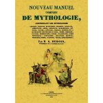 Nouveau manuel complet de mythologie