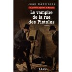 Les nouveaux mystères de marseille - le vampire de la rue des pistoles Les nouveaux mystères de marseille - le vampire de la rue des pistoles