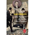 Les nouveaux mystères de marseille - le vampire de la rue des pistoles Les nouveaux mystères de marseille - le vampire de la rue des pistoles