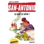 Les nouvelles aventures de san - antonio - tome 20 - ca sent le sapin !