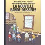 La nouvelle bande dessinee - entretiens avec hugues dayez