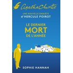 Une nouvelle enqute d'hercule poirot - le dernier mort de l'anne