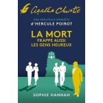 Une nouvelle enquête d'hercule poirot - la mort frappe aussi les gens heureux Une nouvelle enquête d'hercule poirot - la mort frappe aussi les gens heureux