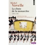 Nouvelle histoire de la france contemporaine tome 1 - la chute de la monarchie