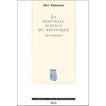 La nouvelle science du politique - une introduction