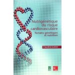 Nutrigntique du risque cardiovasculaire - terrains gntiques et nutrition