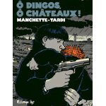 O dingos, � ch�teaux !