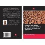 O papel dos iks na abordagem dos efeitos da seca e da fome no zimbabu�