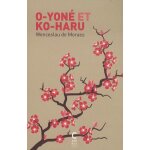 O - yon� et ko - haru