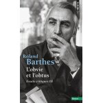 L'obvie et l'obtus, essais critiques - tome 3 L'obvie et l'obtus, essais critiques - tome 3