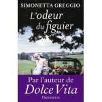 L'odeur du figuier