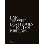 Une odyssée des parfums et des arômes - givaudan Une odyssée des parfums et des arômes - givaudan