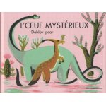 L'oeuf myst�rieux