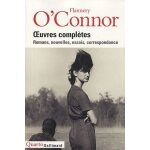 Oeuvres complètes - romans, nouvelles, essais, correspondance Oeuvres complètes - romans, nouvelles, essais, correspondance