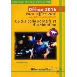 Office 2016 - pack office 2016 word / excel / powerpoint outils collaboratifs et d'animation
