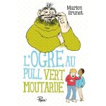 L'ogre au pull vert moutarde