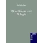Okkultismus und biologie