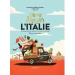 On va déguster l'italie - avec 1 poster gourmand recto - verso On va déguster l'italie - avec 1 poster gourmand recto - verso